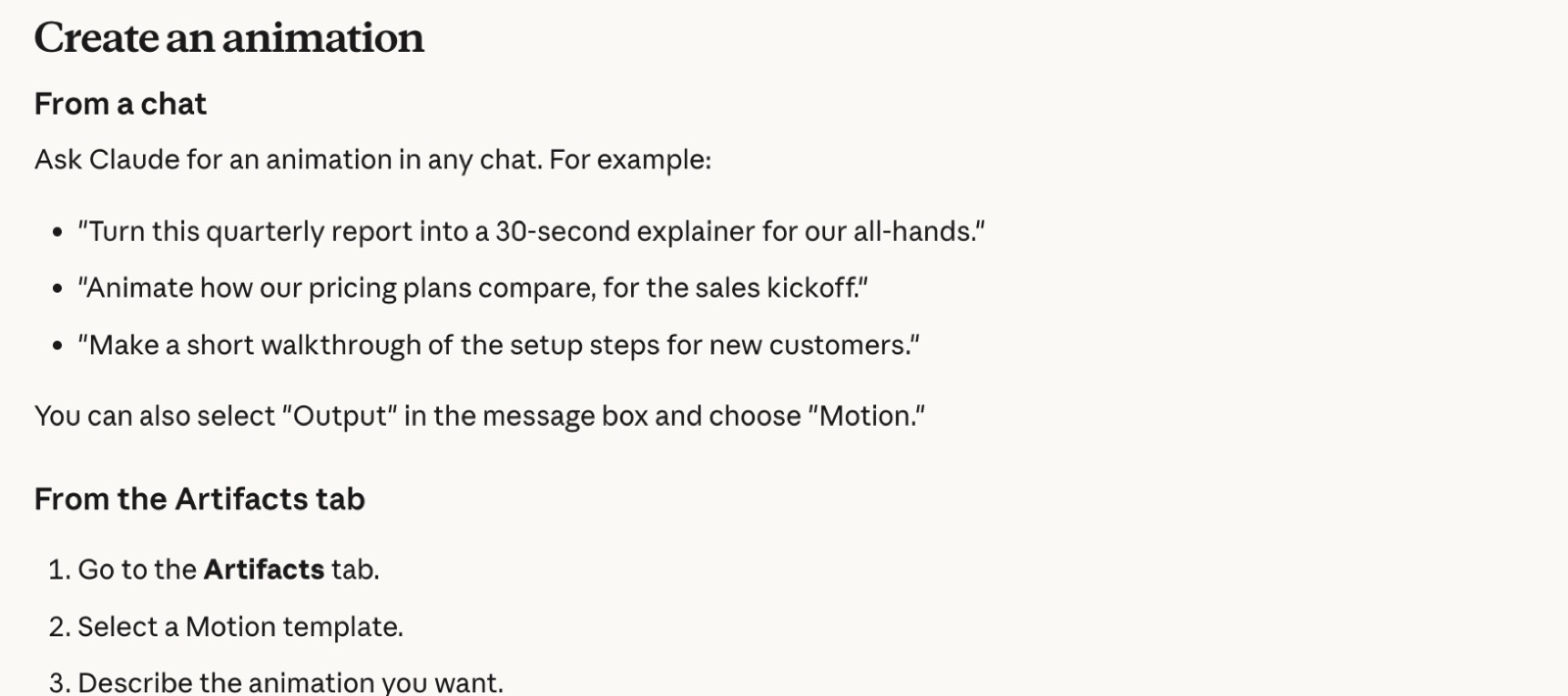 O guia oficial mostra como pedir a animação no chat ou pelo menu Output → Motion